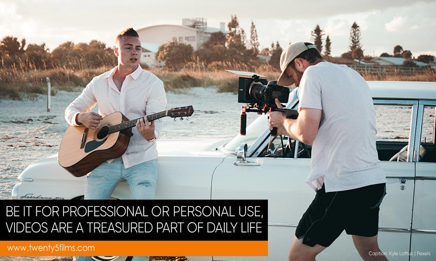 professional-or-personal-use-videos-are-a-treasured-part-of-daily-life