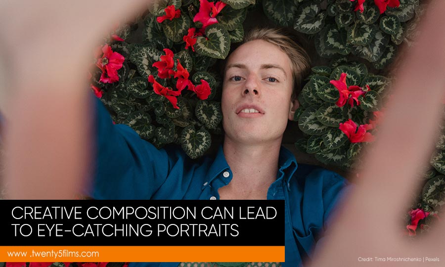 Creative composition can lead to eye-catching portraits