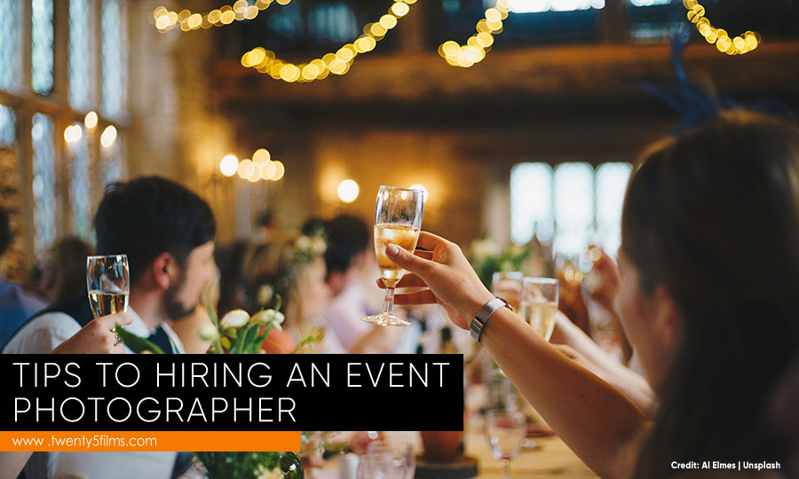 Tips to Hiring an Event Photographer