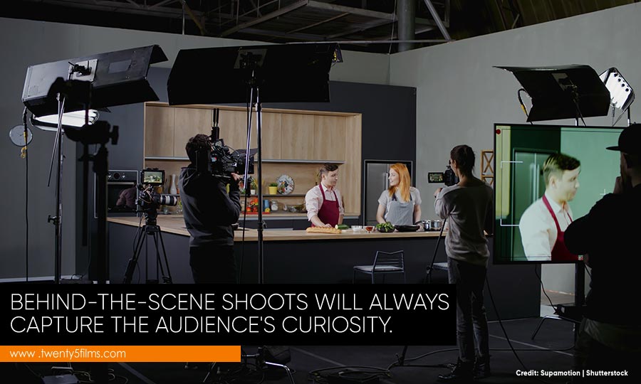 Behind-the-scene shoots will always capture the audience's curiosity