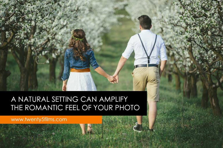  A natural setting can amplify the romantic feel of your photo