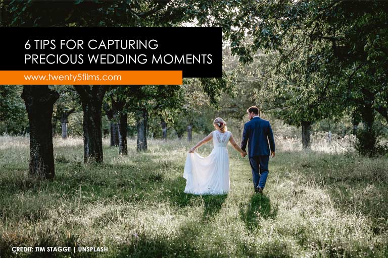 6 Tips for Capturing Precious Wedding Moments